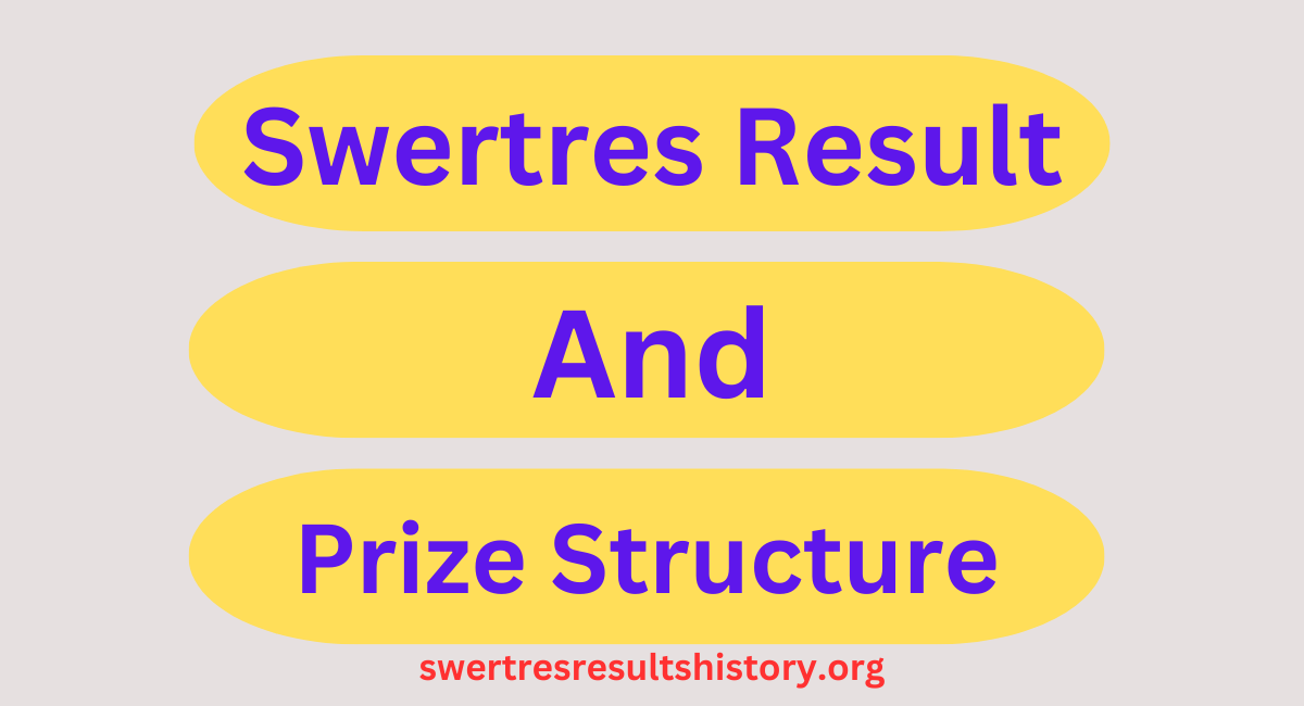 Swertres Result and Prize Structure
